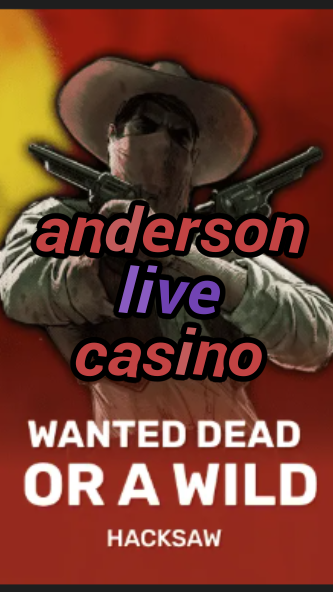 anderson live casino-trdjkmsxjksdss.com